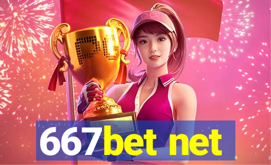 667bet net